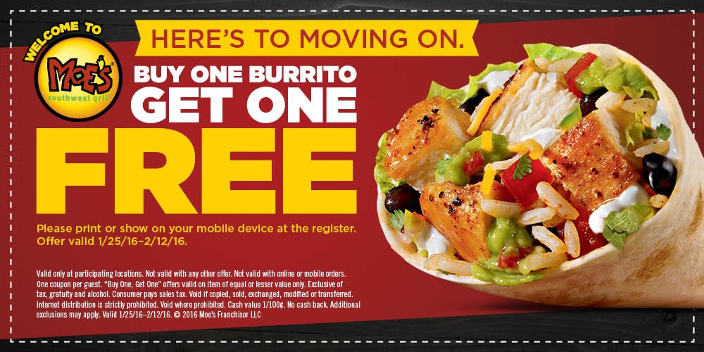 Moes Southwest Grill Coupon March 2024 Second burrito free at Moes Southwest Grill restaurants