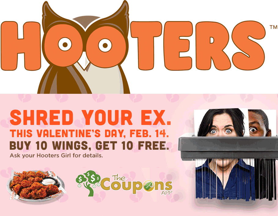 Hooters Coupon April 2024 Shred your ex pic for a second 10pc wings free Valentines Day at Hooters