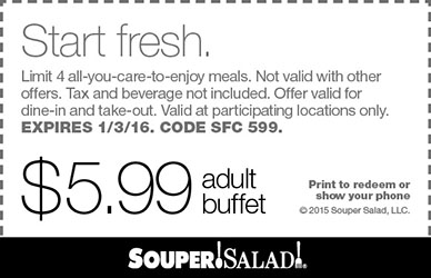 Souper Salad Coupon April 2024 $6 buffet today at Souper Salad restaurants