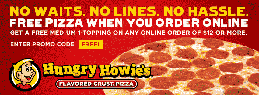 Hungry Howies Coupon April 2024 Free pizza with $12 spent online at Hungry Howies via promo code FREE1
