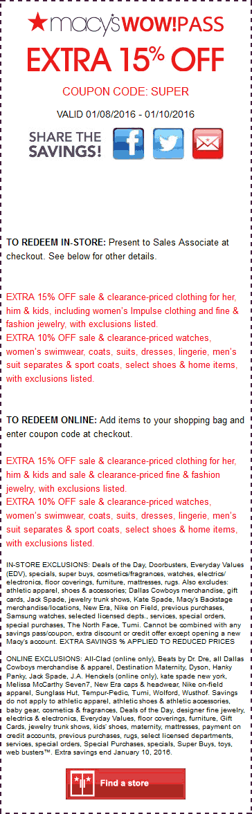 Macys Coupon April 2024 Extra 15% off at Macys, or online via promo code SUPER