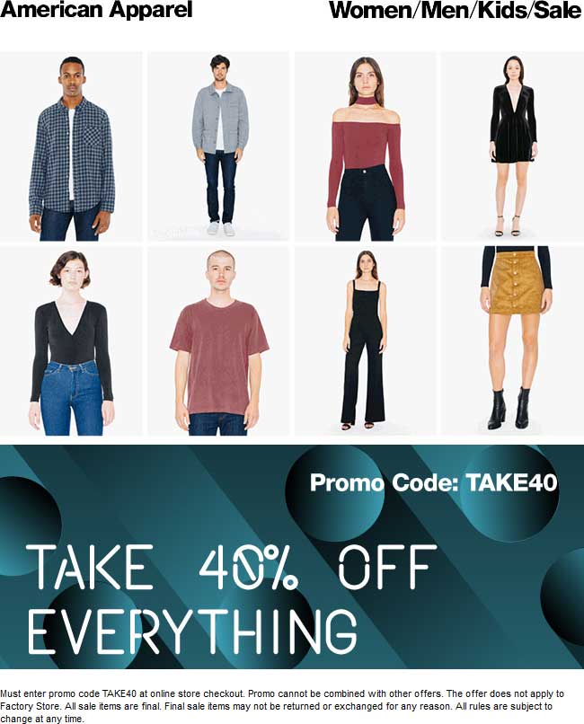 American Apparel Coupon March 2024 40% off everything online at American Apparel via promo code TAKE40