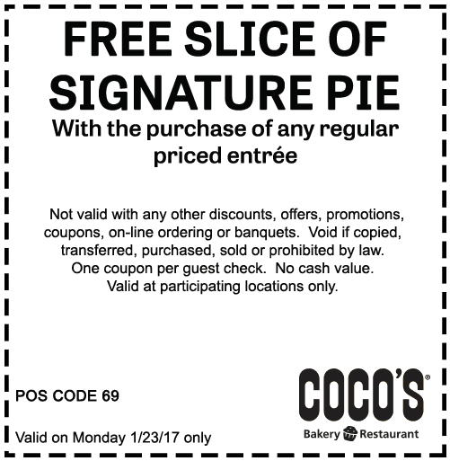 Cocos Coupon April 2024 Free pie with your entree today at Cocos bakery restaurant