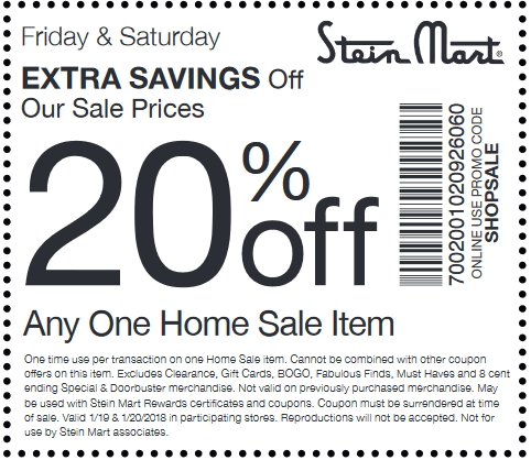 Stein Mart Coupon April 2024 Extra 20% off a single home sale item today at Stein Mart, or online via promo code SHOPSALE