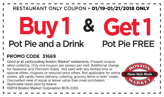 Boston Market Coupon April 2024 Second pot pie free today at Boston Market restaurants