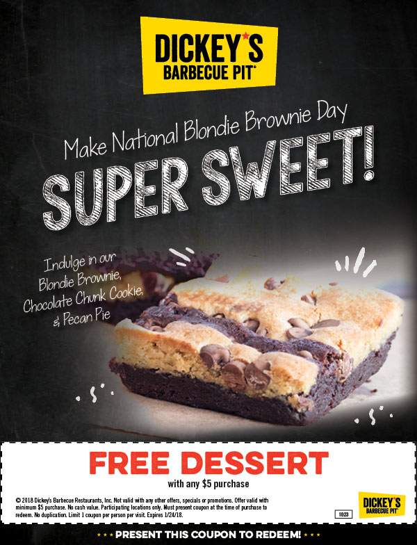 Dickeys Barbecue Pit Coupon April 2024 Free dessert with $5 spent at Dickeys Barbecue Pit