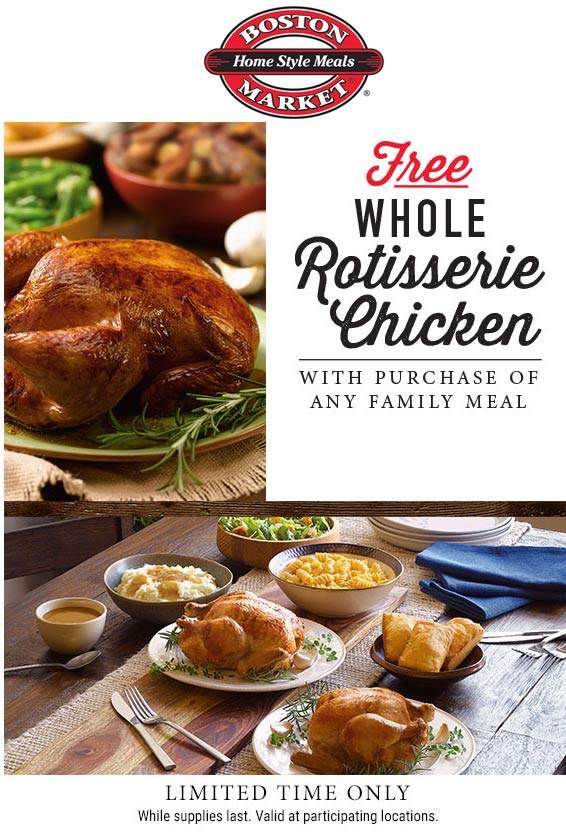 Boston Market Coupon April 2024 Whole chicken free with your family meal at Boston Market