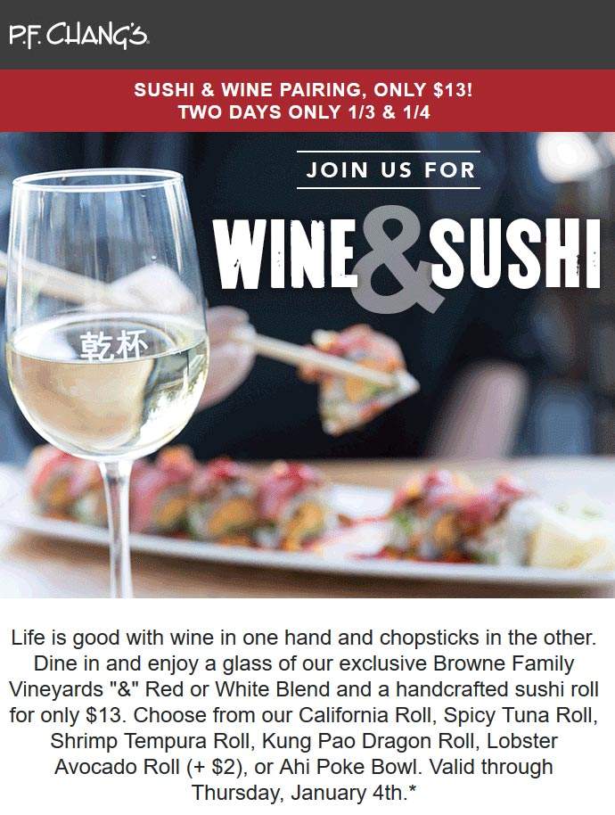 P.F. Changs Coupon April 2024 $13 wine & sushi today at P.F. Changs restaurants