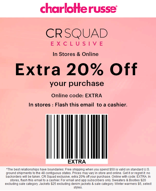 Charlotte Russe Coupon April 2024 Extra 20% off at Charlotte Russe, or online via promo code EXTRA