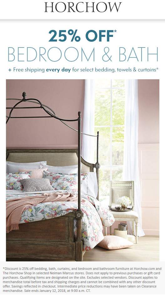 Horchow Coupon March 2024 25% off bedroom & bath at Horchow, ditto online