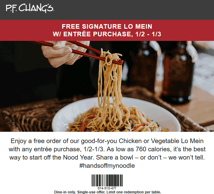 P.F. Changs Coupon March 2024 Free Lo Mein with your entree at P.F. Changs