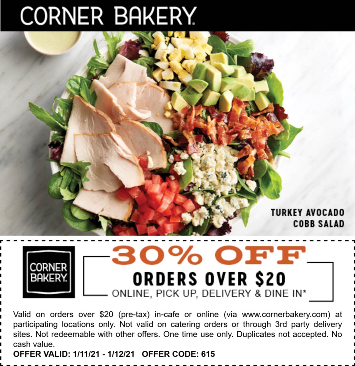 Corner Bakery restaurants Coupon  30% off $20+ today at Corner Bakery cafe #cornerbakery 