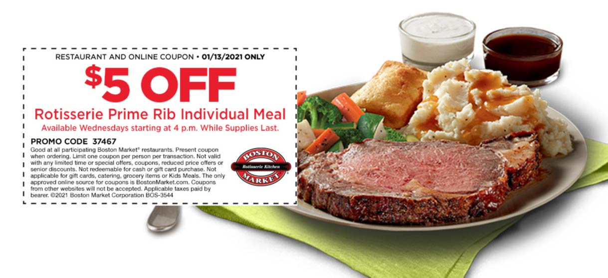 5 off prime rib meal today at Boston Market bostonmarket The