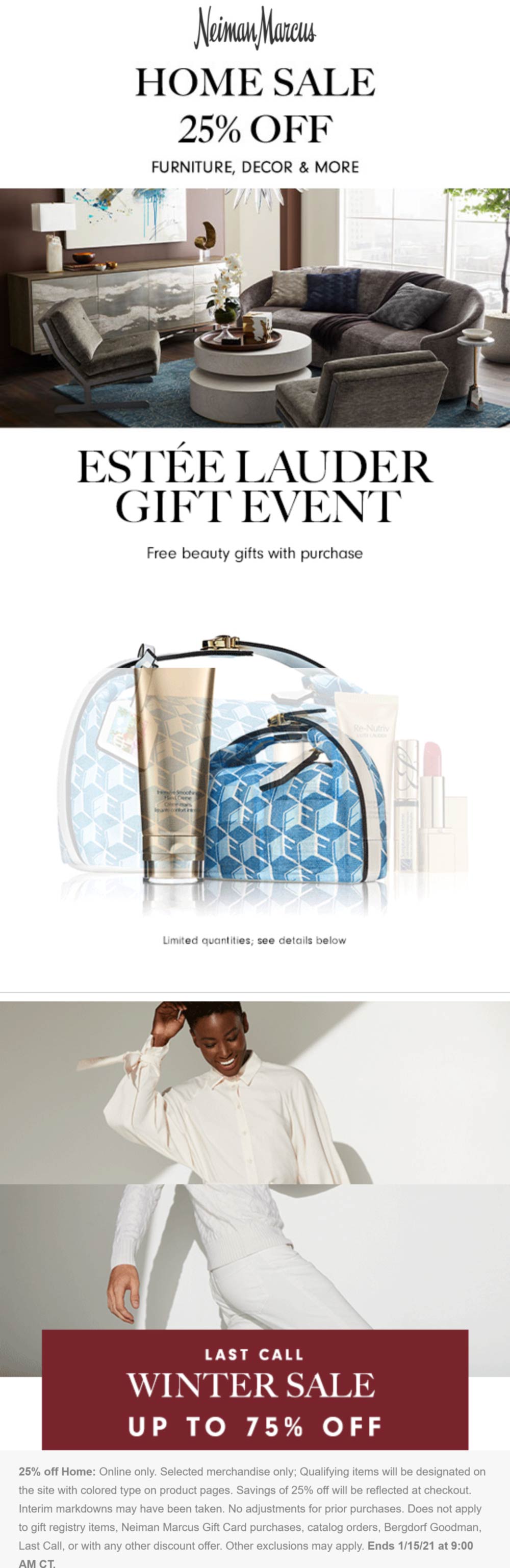 25 off home today at Neiman Marcus neimanmarcus The Coupons App®