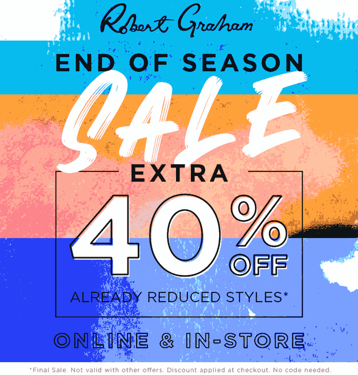 Robert Graham stores Coupon  Extra 40% off final sale at Robert Graham, ditto online #robertgraham 