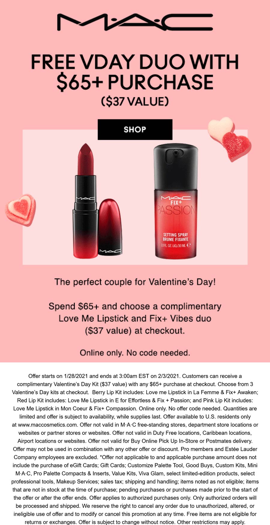 MAC stores Coupon  Free $37 vday lipstick duo with $65 spent online at MAC cosmetics #mac 
