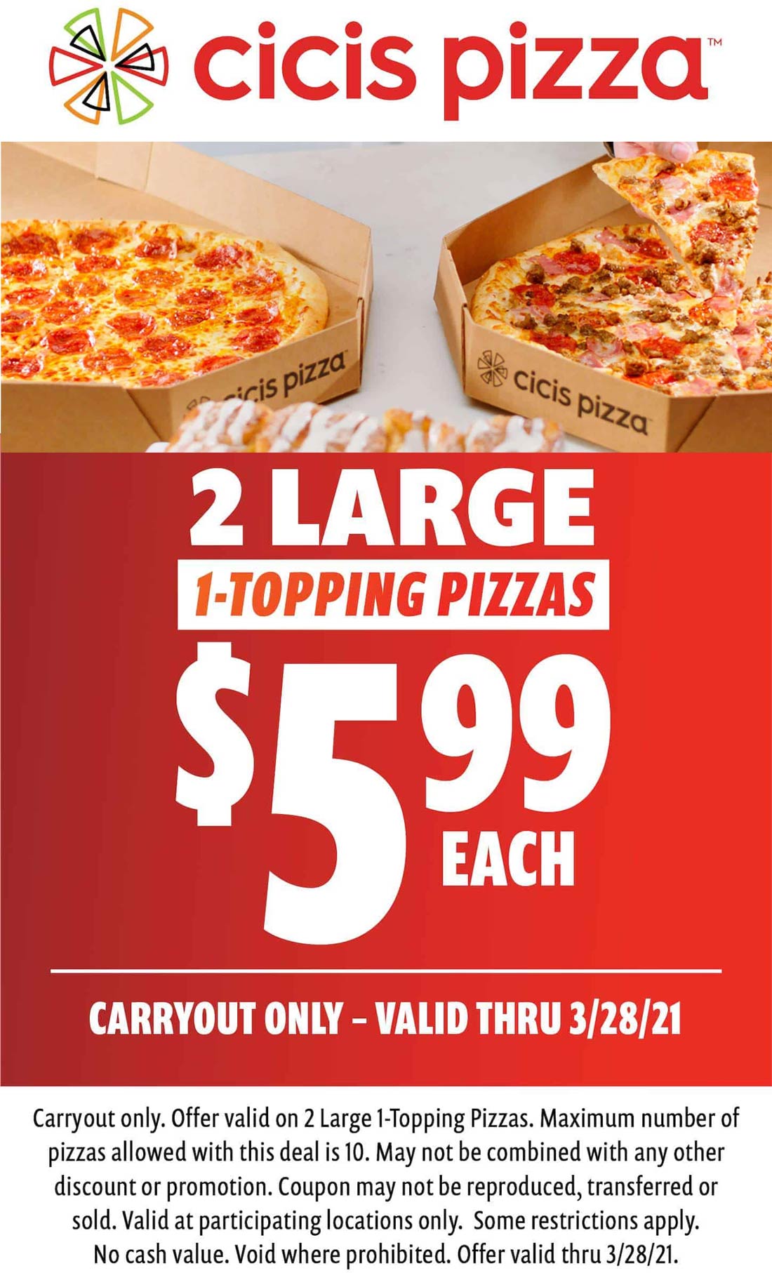 Cicis Pizza restaurants Coupon  Large 1-topping pizzas = $6 each as carryout at Cicis Pizza #cicispizza 