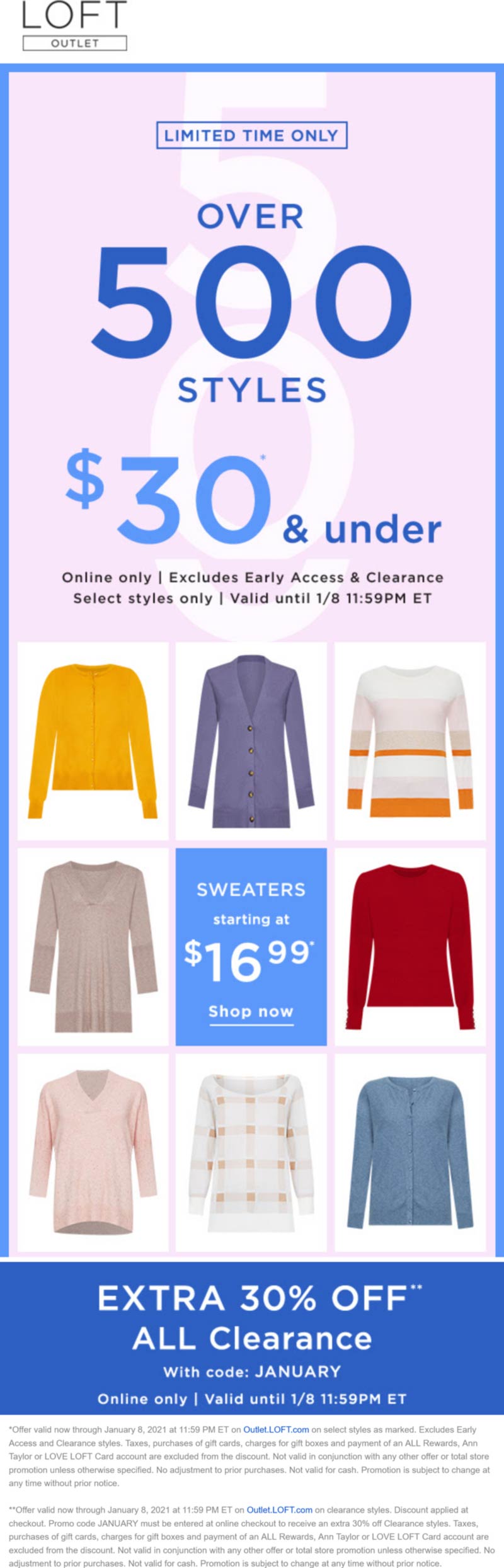 Extra 30 off all clearance at LOFT Outlet via promo codd JANUARY 