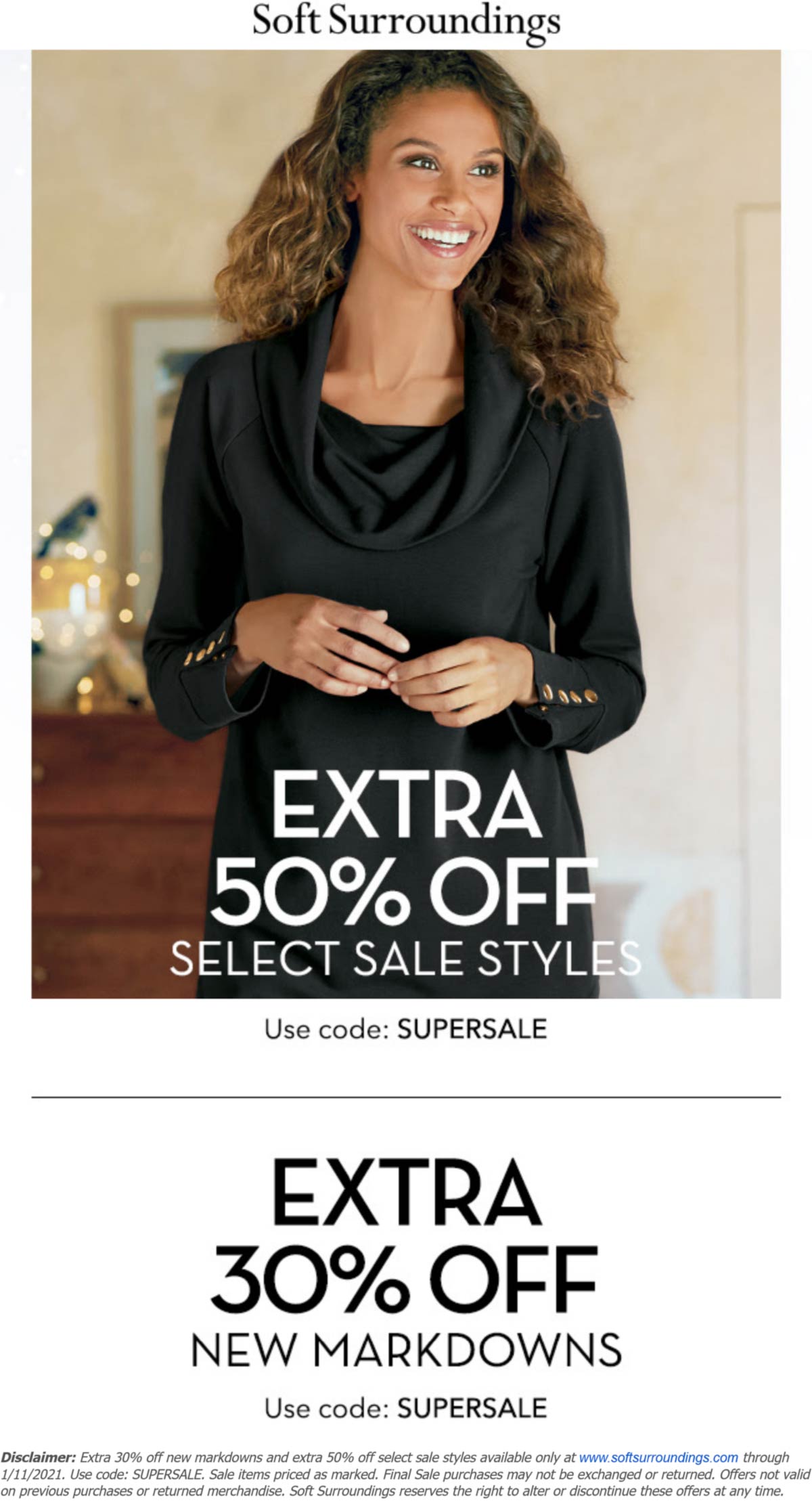 Soft Surroundings stores Coupon  Extra 30-50% off sale items at Soft Surroundings via promo code SUPERSALE #softsurroundings 