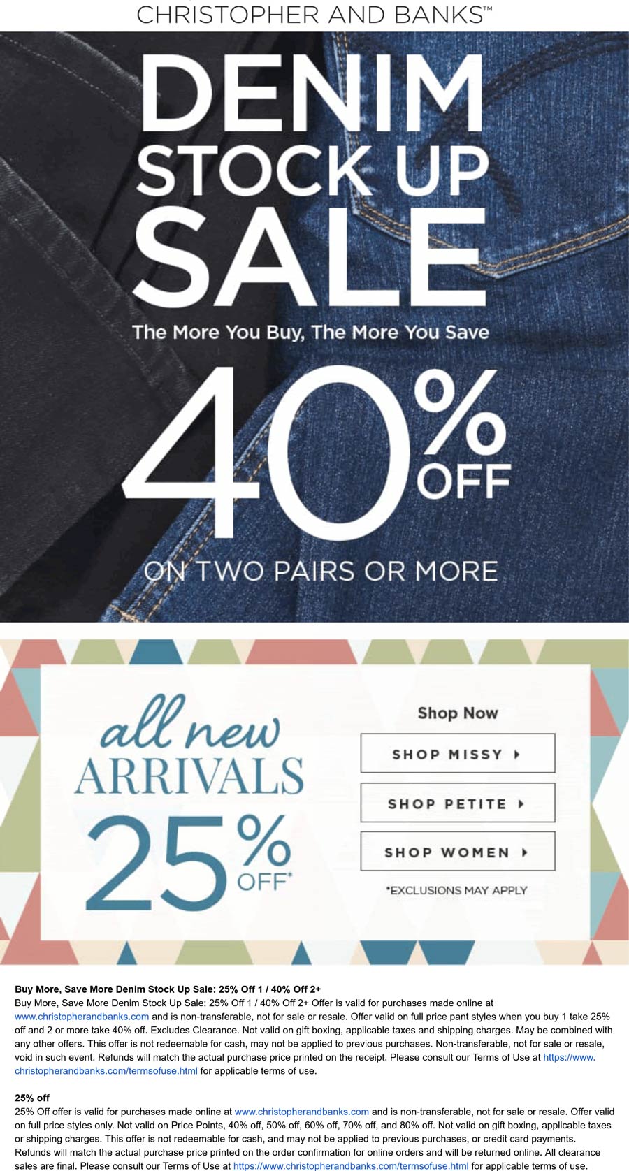 Christopher & Banks stores Coupon  25% off new arrivals & 40% off 2+ pair jeans online today at Christopher & Banks #christopherbanks 