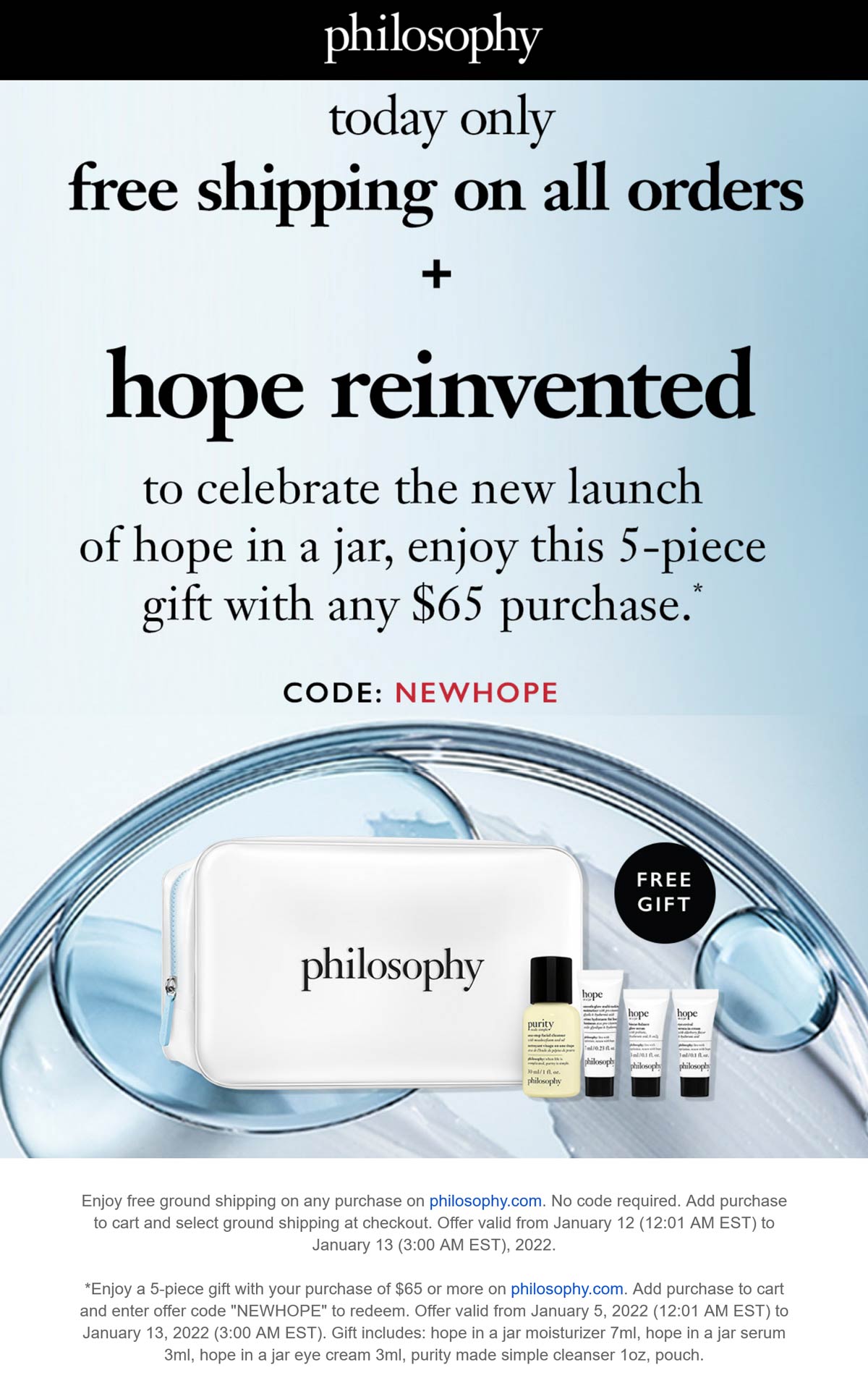 Philosophy stores Coupon  Free 5pc set with $65 spent today at Philosophy via promo code NEWHOPE #philosophy 
