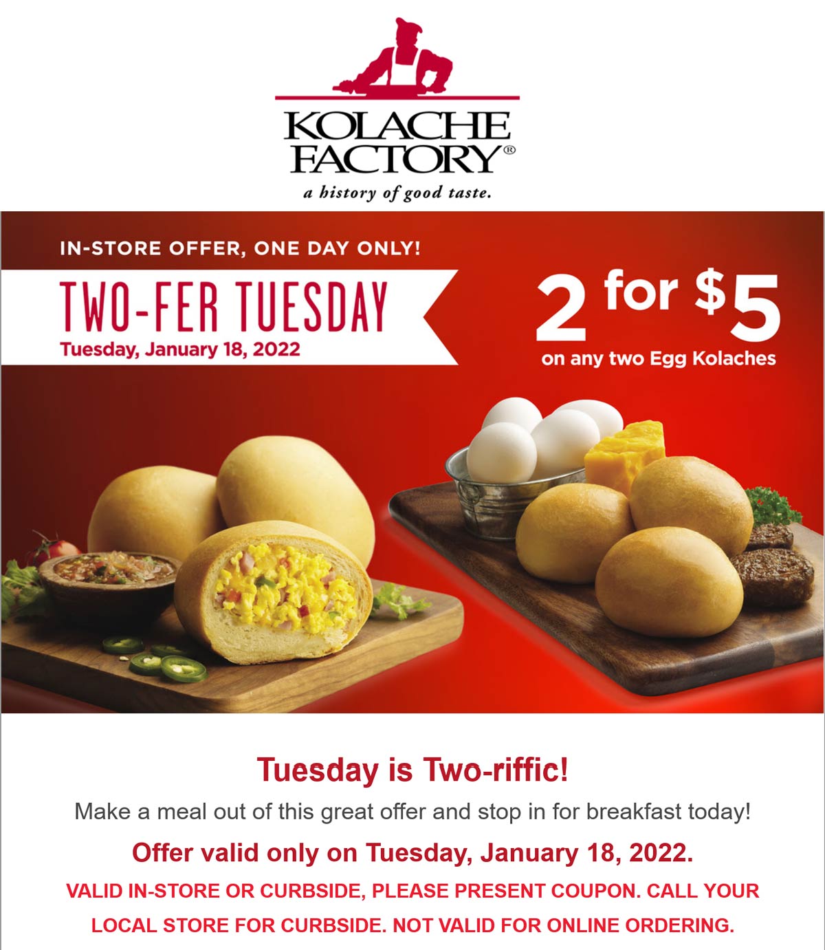 Kolache Factory restaurants Coupon  Any 2 egg kolaches for $5 Tuesday at Kolache Factory restaurants #kolachefactory 