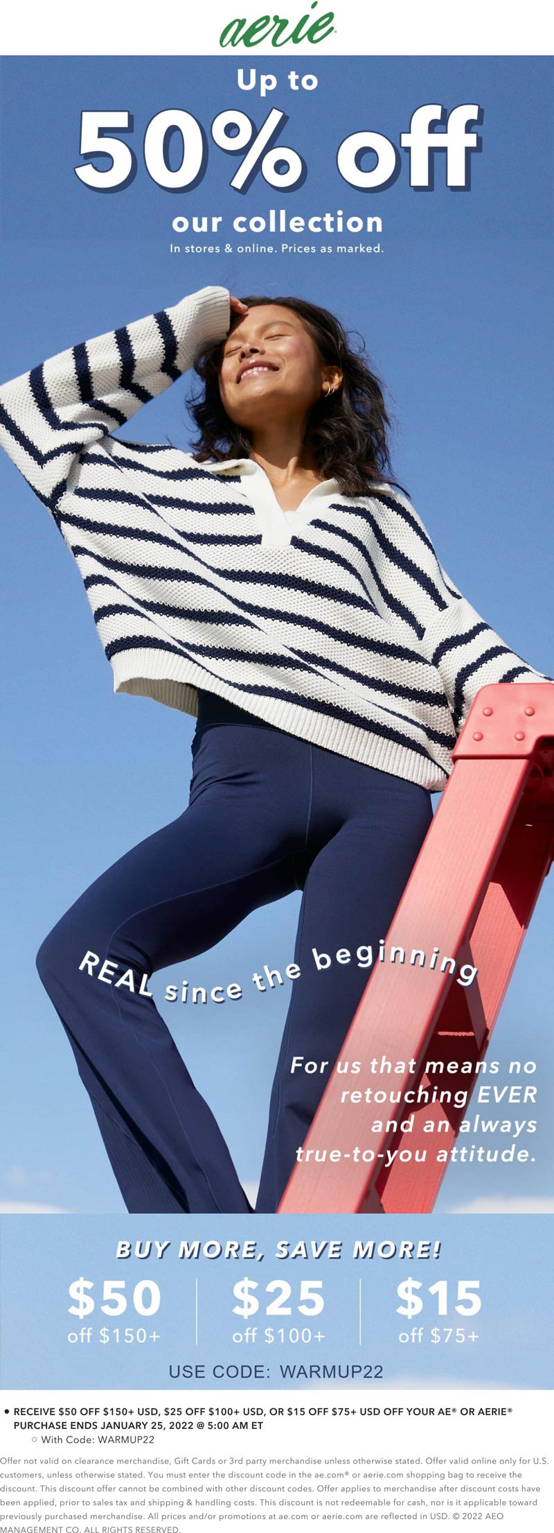 Aerie stores Coupon  $15-$50 off $75+ online at Aerie via promo code WARMUP22 #aerie 