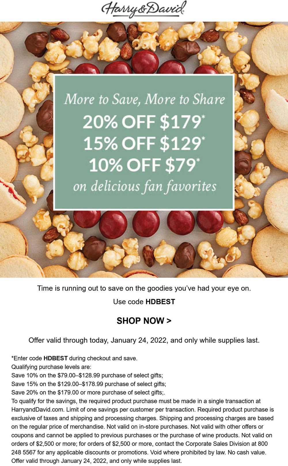 Harry & David stores Coupon  10-20% off $79 today at Harry & David gift baskets via promo code HDBEST #harrydavid 
