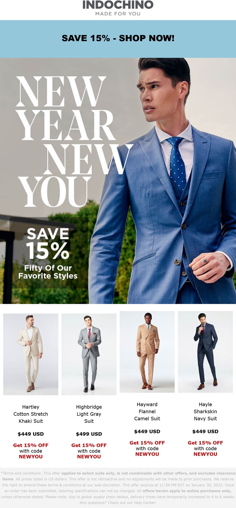 Indochino stores Coupon  15% off 50 suits at Indochino via promo code NEWYOU #indochino 