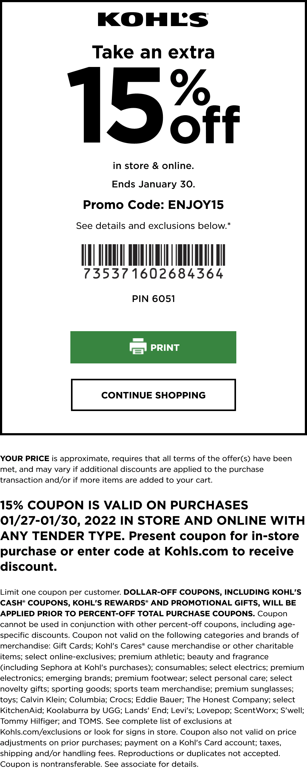 Kohls stores Coupon  15% off at Kohls, or online via promo code ENJOY15 #kohls 