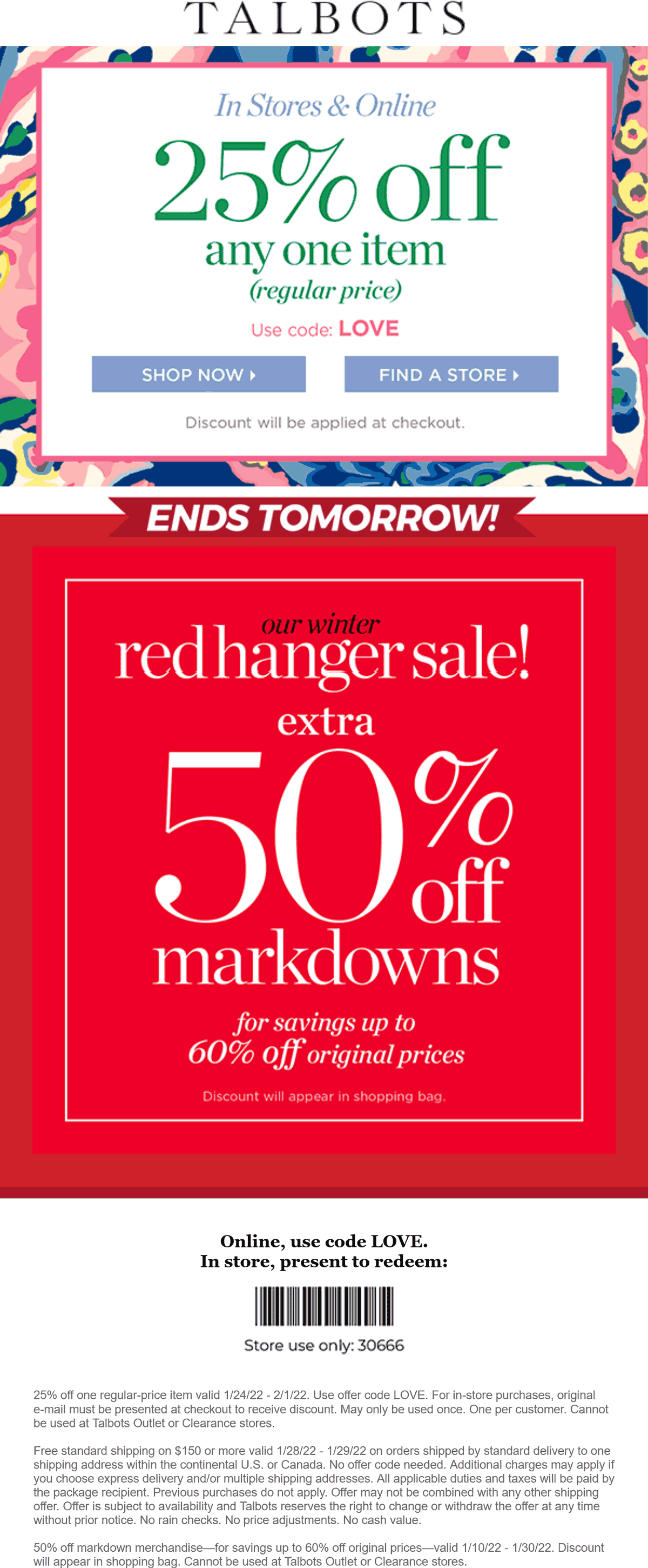 Talbots stores Coupon  25% off a single item at Talbots, or online via promo code LOVE #talbots 