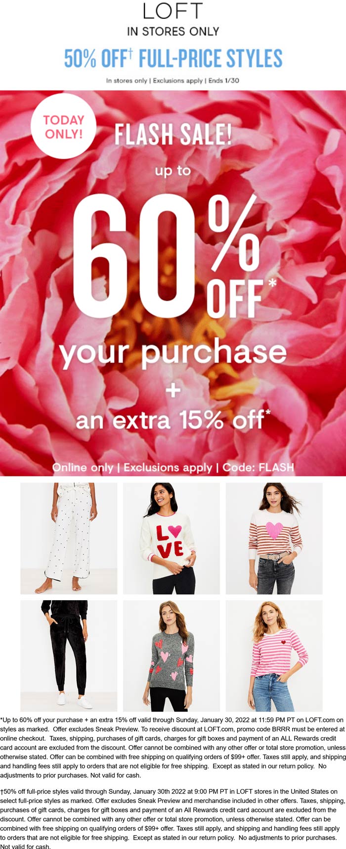 LOFT stores Coupon  50% off today at LOFT, or 15-75% off online via promo code FLASH #loft 