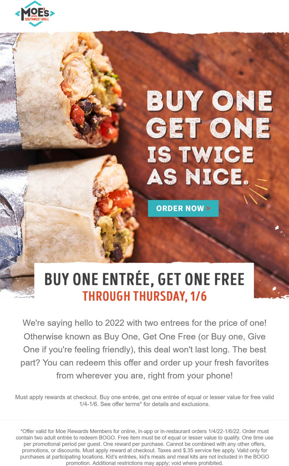 Moes Southwest Grill restaurants Coupon  Second burrito free via rewards at Moes Southwest Grill #moessouthwestgrill 