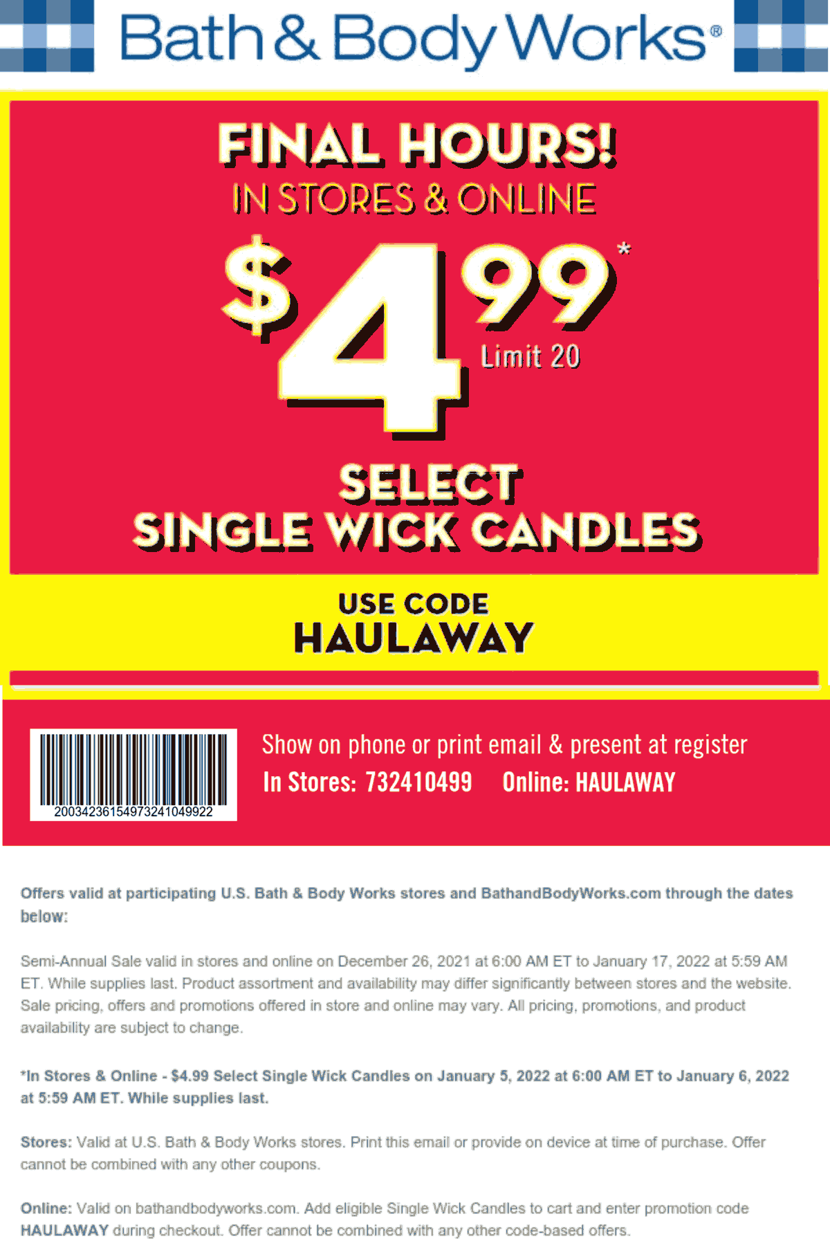 Bath & Body Works stores Coupon  $5 single wick candles today at Bath & Body Works, or online via promo code HAULAWAY #bathbodyworks 