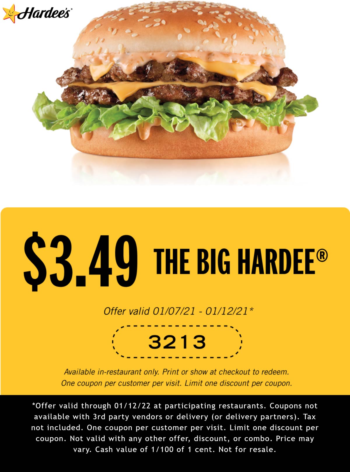 Hardees restaurants Coupon  Big hardee cheeseburger for $3.49 at Hardees #hardees 