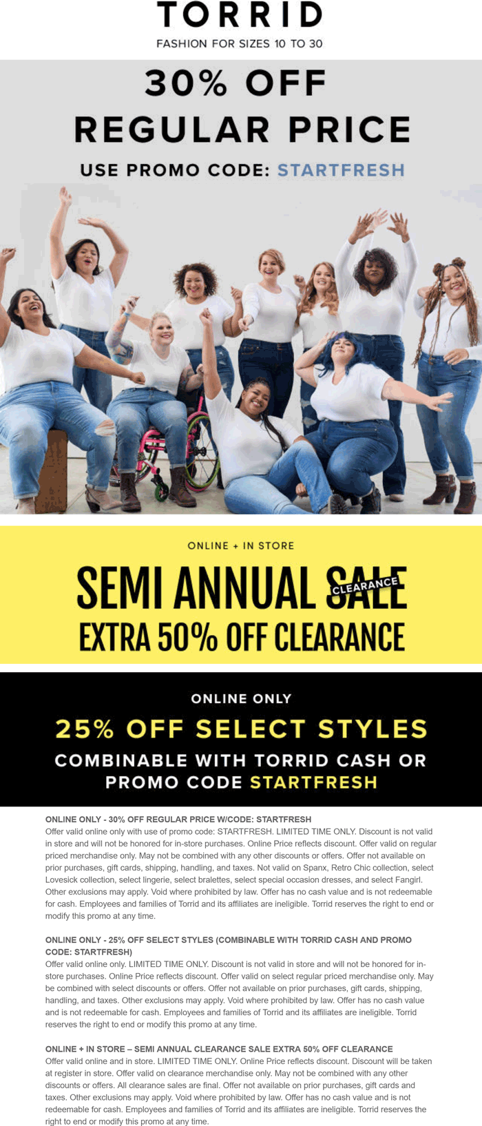 Torrid stores Coupon  30% off regular & 50% off clearance online at Torrid via promo code STARTFRESH #torrid 