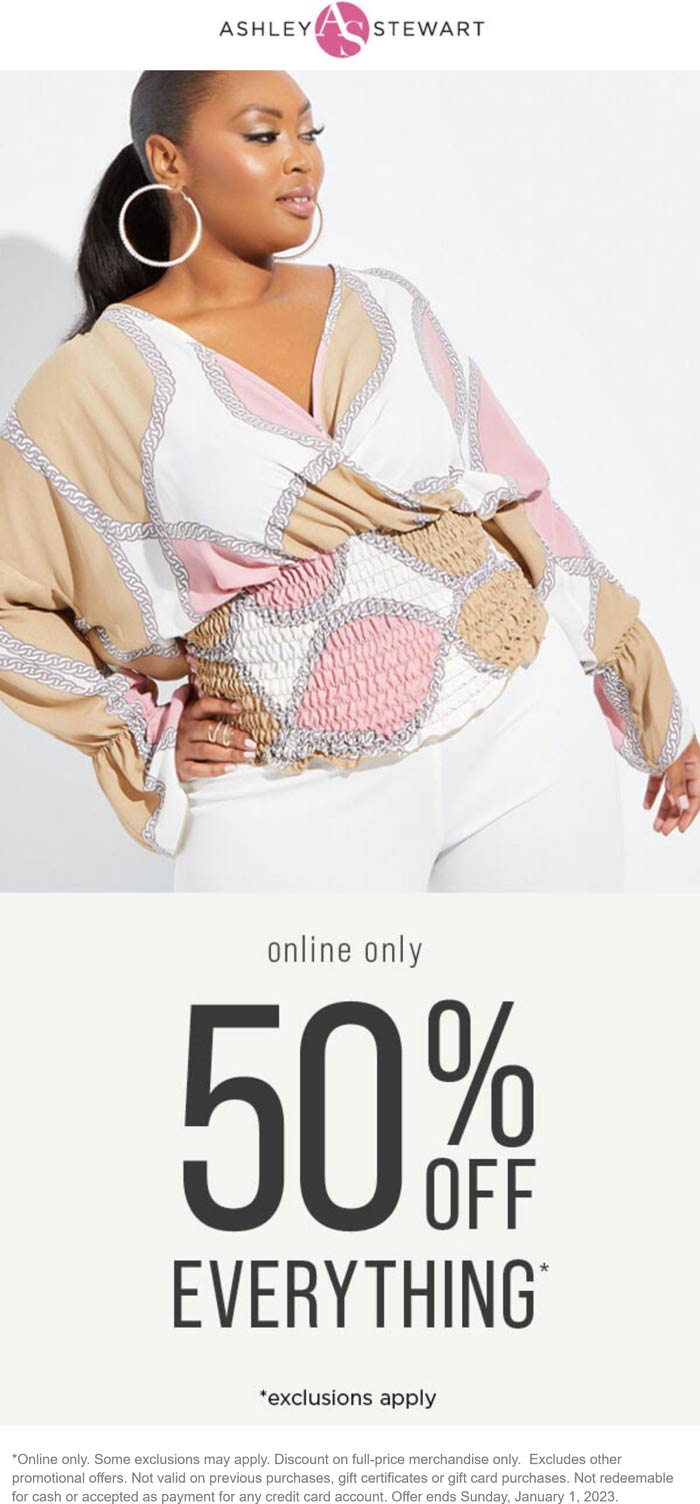 Ashley Stewart stores Coupon  50% off everything online today at Ashley Stewart #ashleystewart 