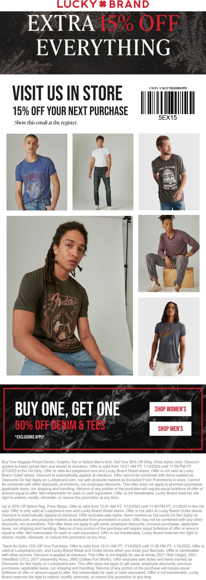 Lucky Brand stores Coupon  15% off everything + second jeans 50% off at Lucky Brand, ditto online #luckybrand 