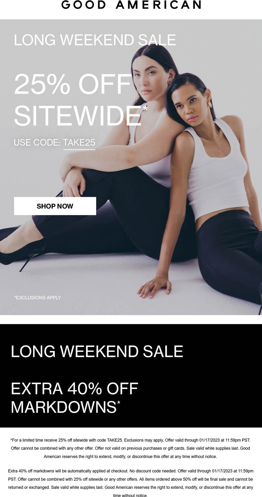 Good American stores Coupon  25-40% off everything at Good American via promo code TAKE25 #goodamerican 