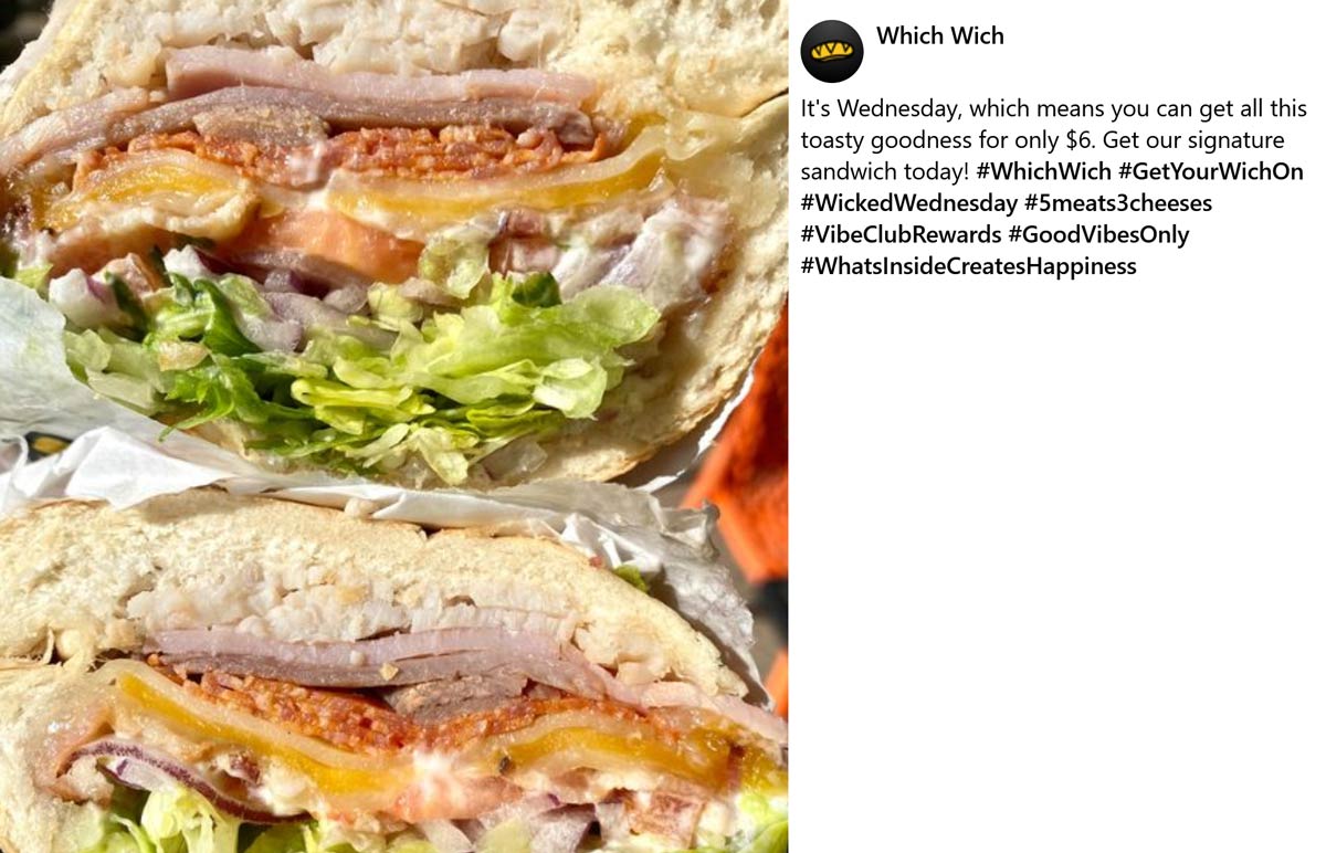 Which Wich restaurants Coupon  5 meats + 3 cheeses sandwich = $6 today at Which Wich #whichwich 