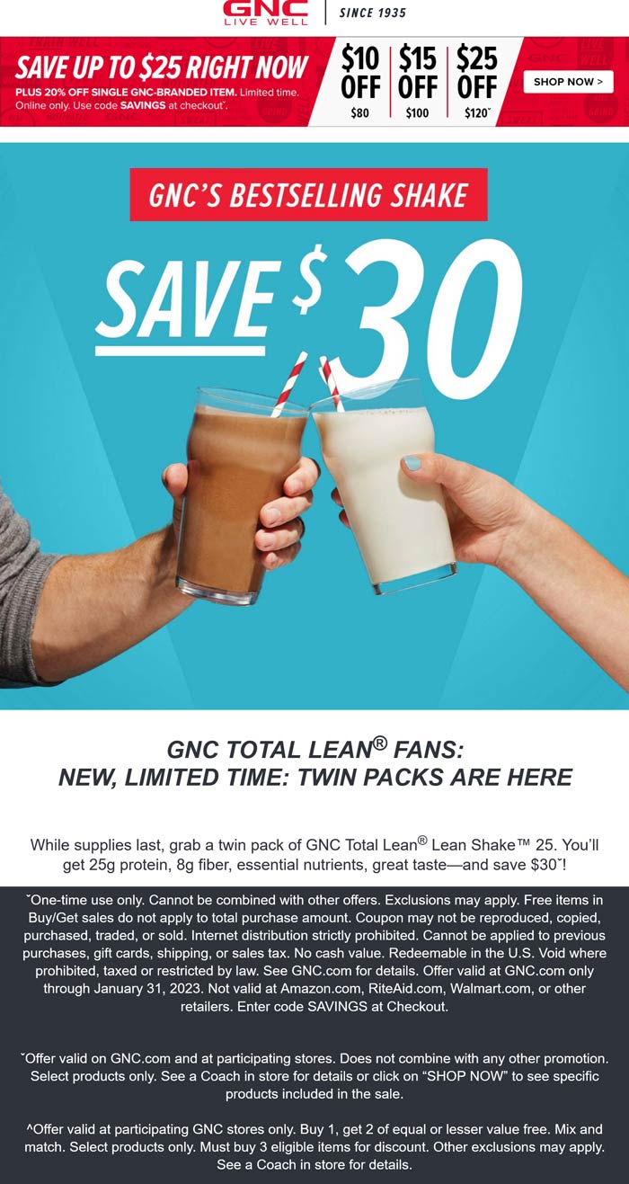 GNC stores Coupon  $10-$25 off $80+ online at GNC via promo code SAVINGS #gnc 