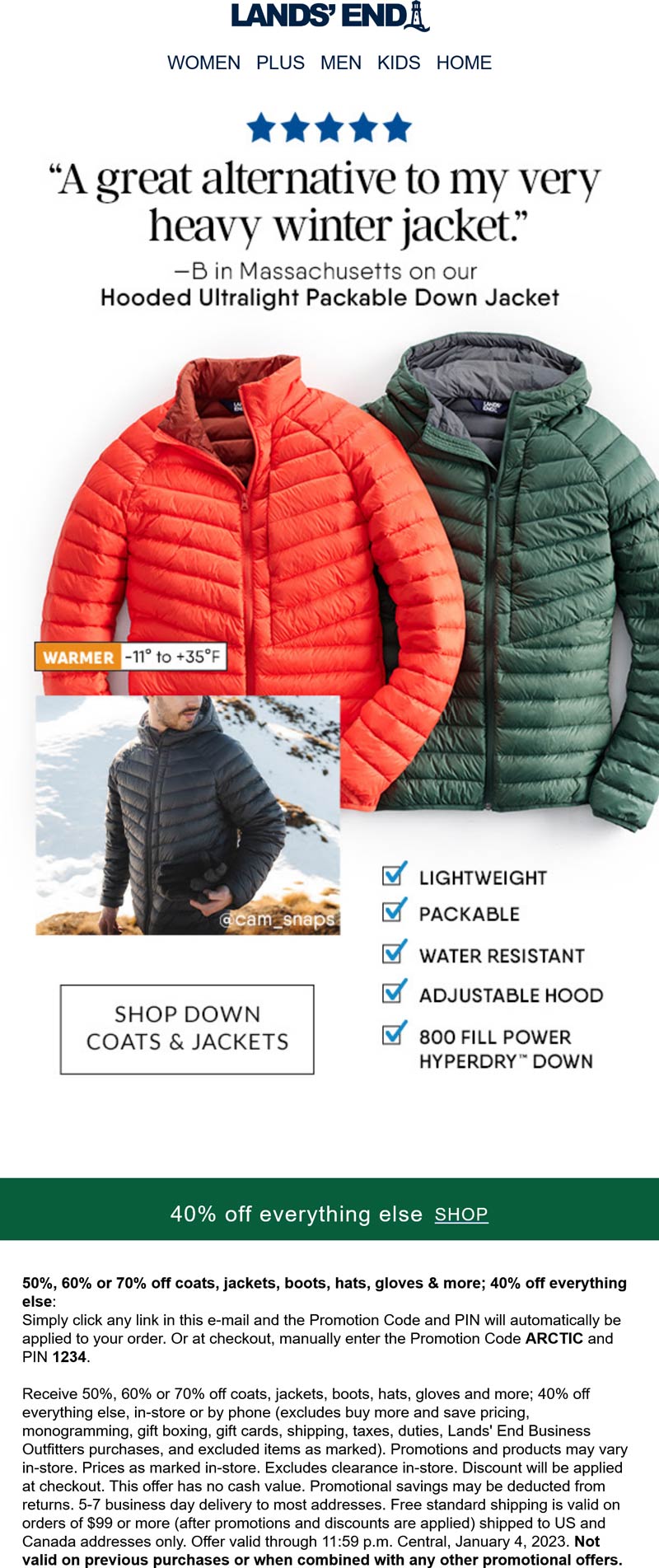 Lands End stores Coupon  40% off everything & more today at Lands End via promo code ARCTIC and pin 1234 #landsend 