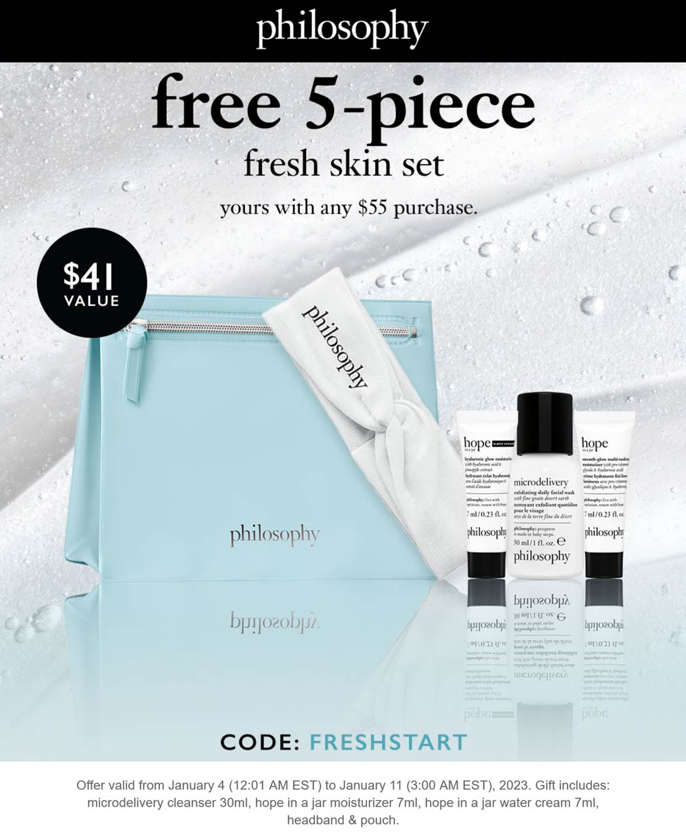 Philosophy stores Coupon  Free 5pc on $55 online at Philosophy via promo code FRESHSTART #philosophy 