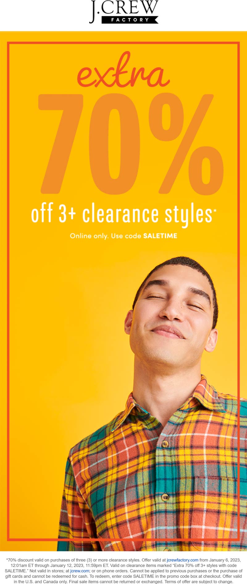 J.Crew Factory stores Coupon  Extra 70% off 3+ clearance items at J.Crew Factory via promo code SALETIME #jcrewfactory 