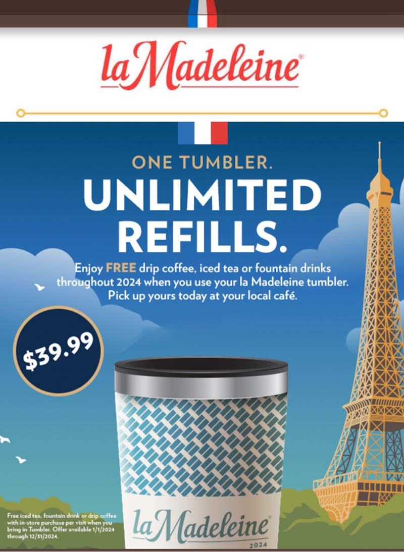 Free coffee tea or drink refills all year with your $40 tumbler at la Madeleine #lamadeleine