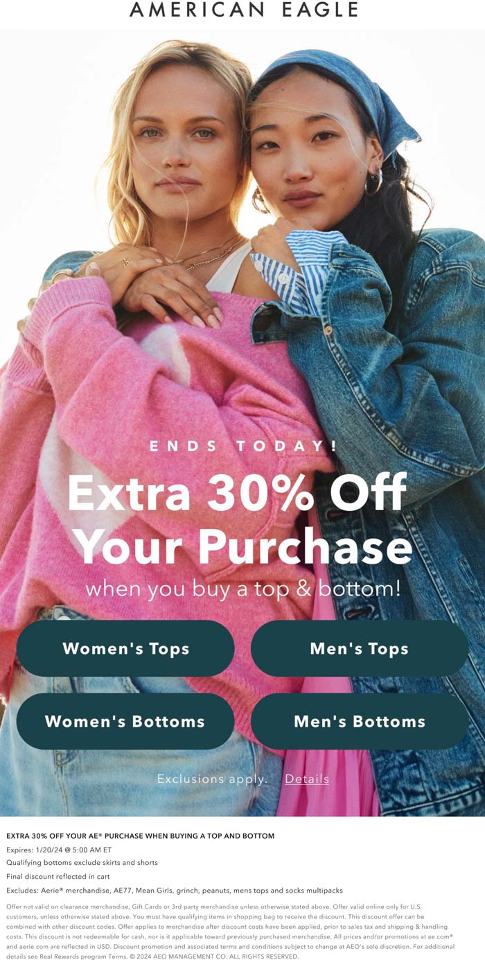 American Eagle stores Coupon  30% off everything with your top & bottom purchase online today at American Eagle #americaneagle 