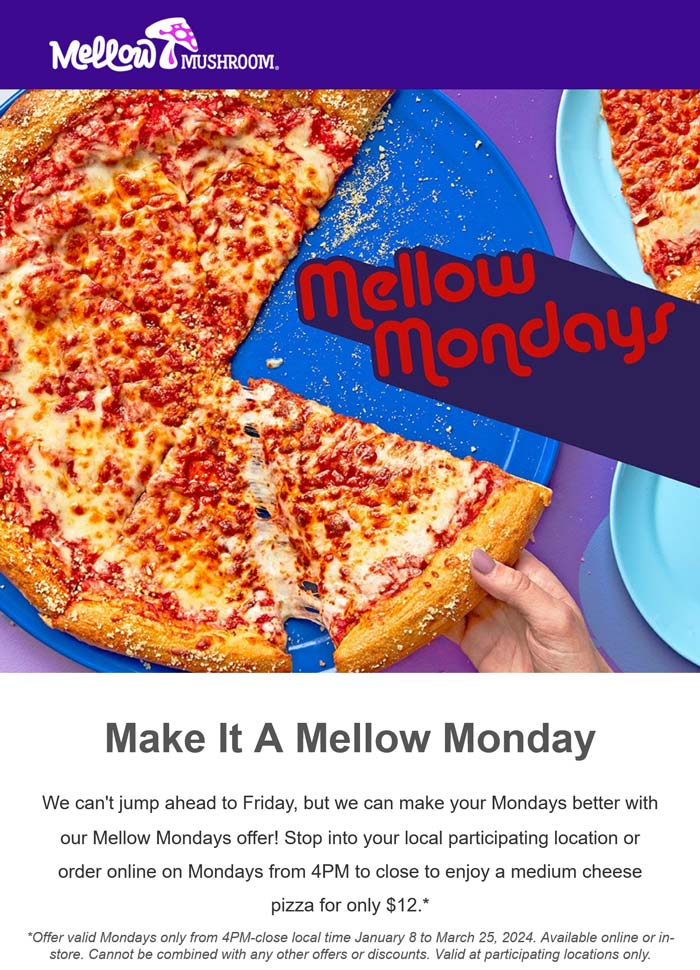 Mellow Mushroom restaurants Coupon  Medium pizza for $12 Mondays at Mellow Mushroom #mellowmushroom 