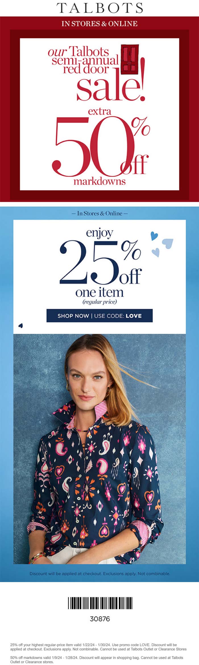 Talbots stores Coupon  25% off a single regular item & 50% off sale items at Talbots, or online via promo code LOVE #talbots 