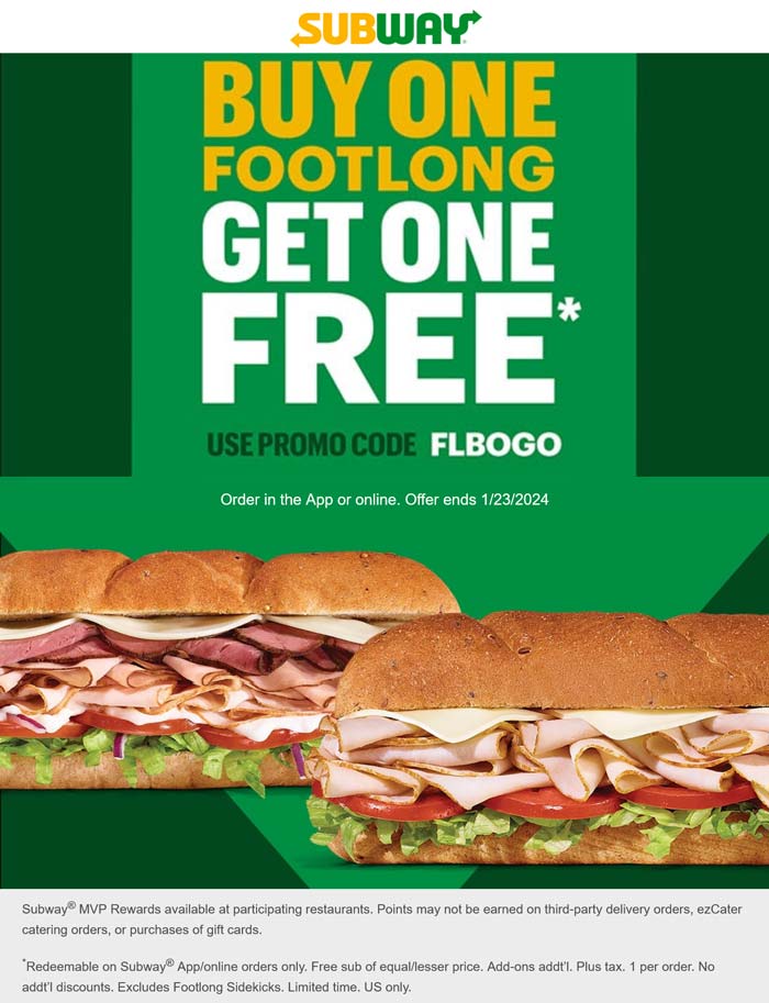 Second footlong sandwich free today at Subway via promo code FLBOGO #subway