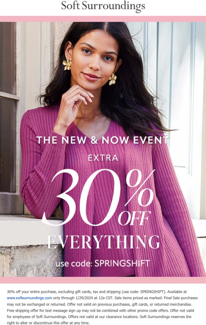 Soft Surroundings stores Coupon  30% off everything at Soft Surroundings via promo code SPRINGSHIFT #softsurroundings 